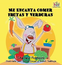 I Love to Eat Fruits and Vegetables (Spanish language edition) - Admont, Shelley; Books, Kidkiddos