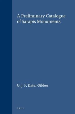 A Preliminary Catalogue of Sarapis Monuments - Kater-Sibbes, G. J. F.