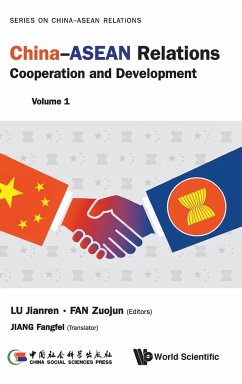 CHINA-ASEAN RELATIONS (V1) - Jianren Lu, Zuojun Fan & Fangfei Jiang