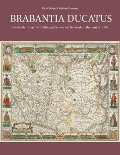 Brabantia Ducatus - Dorigo, Mario; Franssen, Mathieu