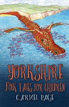 Yorkshire Folk Tales for Children - Page, Carmel