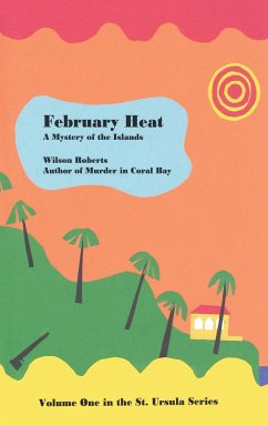 February Heat - Roberts, Wilson