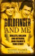 Goldfinger and Me - Bild 1