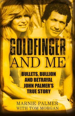 Goldfinger and Me - Palmer, Marnie