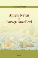 Ali Sir Nevai ve Farsca Gazelleri - Kalkandelen, A. Hilal