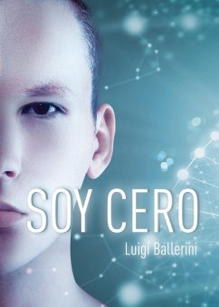 Soy cero (eBook, ePUB) - Ballerini, Luigi