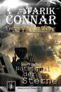 Cover Notsignal der Sterne ( TARIK CONNAR Verfemung der Sterne 4 ) (eBook, ePUB)