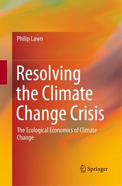 Resolving the Climate Change Crisis - Lawn, Philip