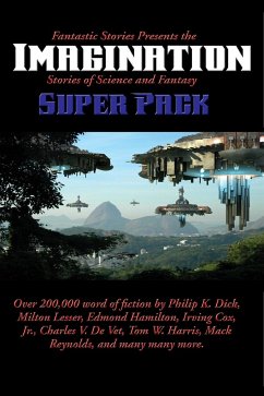 Fantastic Stories Presents the Imagination Super Pack - Dick, Philip K