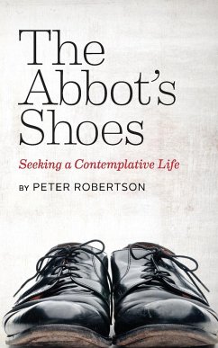 The Abbot's Shoes - Robertson, Peter