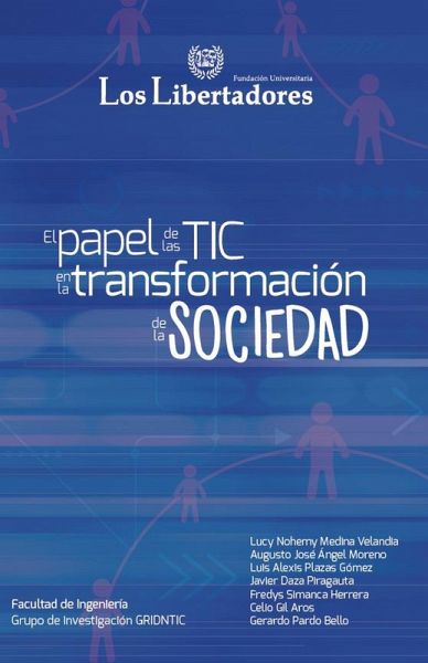 El papel de las TIC en la transformación de la sociedad (eBook, ePUB) El papel de las TIC en la transformación de la sociedad (eBook, ePUB)
