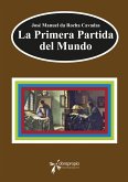 La Primera Partida del Mundo (eBook, ePUB)