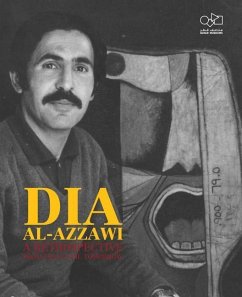 Dia Al-Azzawi: A Retrospective from 1963 Until Tomorrow - Al-Azzawi, Dia