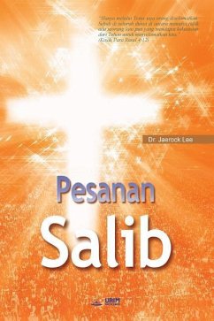 Pesanan Salib: The Message of the Cross (Malay - Lee, Jaerock