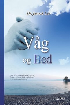 Våg og Bed - Lee, Jaerock