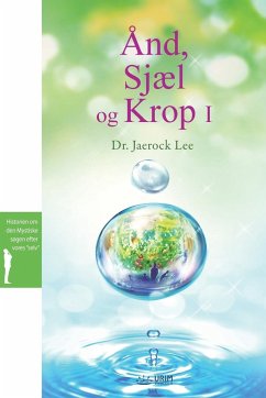 Ånd, Sjæl og Krop¿ - Lee, Jaerock