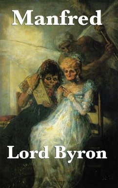 Manfred - Byron, Lord George Gordon