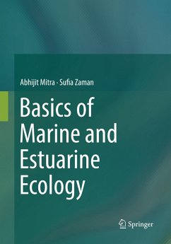 Basics of Marine and Estuarine Ecology - Mitra, Abhijit;Zaman, Sufia