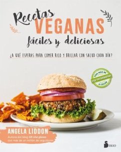 Recetas Veganas Faciles Y Deliciosas - Liddon, Angela