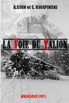 La Voie du Talion - Kwapinski Erik; Coin Alexandra