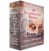 The Scandalous Brides: Books 1-3 (eBook, ePUB) The Scandalous Brides: Books 1-3 (eBook, ePUB)