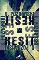 Kesit - Poznanski, Ursula