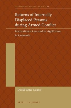Returns of Internally Displaced Persons During Armed Conflict - Cantor, David James