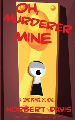 Oh, Murderer Mine - Davis, Norbert
