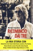 Ricomincio dai tre Ricomincio dai tre