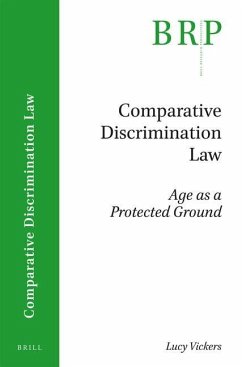 Comparative Discrimination Law: Age as a Protected Ground - Vickers, Lucy