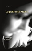 Laquelle est la vraie ? (eBook, ePUB)
