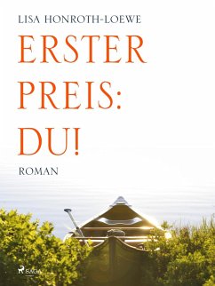 Erster Preis: Du! (eBook, ePUB) - Löwe, Lisa Honroth