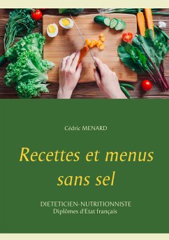 Recettes et menus sans sel (eBook, ePUB)