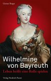 Wilhelmine von Bayreuth (eBook, ePUB)