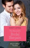 The Maverick's Bridal Bargain (Mills & Boon True Love) (Montana Mavericks, Book 61) (eBook, ePUB)