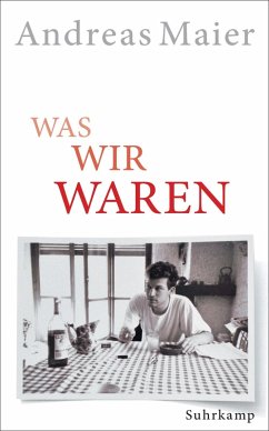 Was wir waren (eBook, ePUB) - Maier, Andreas