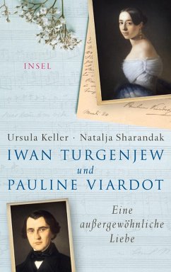 Iwan Turgenjew und Pauline Viardot (eBook, ePUB) - Keller, Ursula; Sharandak, Natalja