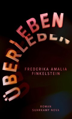 Überleben (eBook, ePUB) - Finkelstein, Frederika Amalia