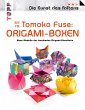 Tomoko Fuse: Origami-Boxen (Die Kunst... - Bild 1