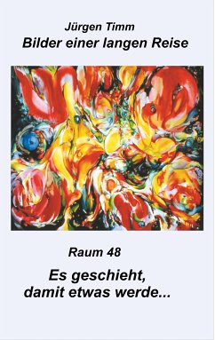 Raum 48 Es geschieht, damit etwas werde (eBook, ePUB)