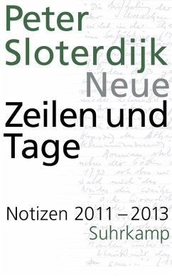 Neue Zeilen und Tage (eBook, ePUB) - Sloterdijk, Peter