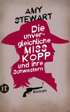 Die unvergleichliche Miss Kopp und ihre Schwestern (eBook, ePUB) - Stewart, Amy