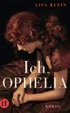 Ich, Ophelia (eBook, ePUB)