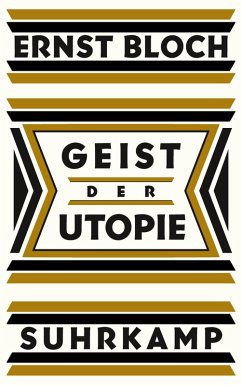 Geist der Utopie (eBook, ePUB) - Bloch, Ernst