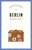 Berlin Reiseführer LIEBLINGSORTE (eBook, ePUB)