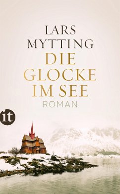 Die Glocke im See / Schwesterglocken Bd.1 (eBook, ePUB) - Mytting, Lars