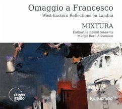 Omaggio A Francesco-Reflect.On Landini - Mixtura/Ebrahimi/Abedian