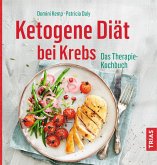 Ketogene Diät bei Krebs (eBook, ePUB)