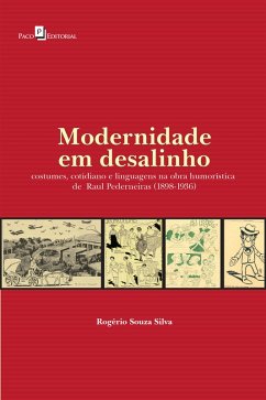 Modernidade em Desalinho (eBook, ePUB) - Silva, Rogério Souza