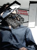 Somente a verdade (eBook, ePUB) Somente a verdade (eBook, ePUB)